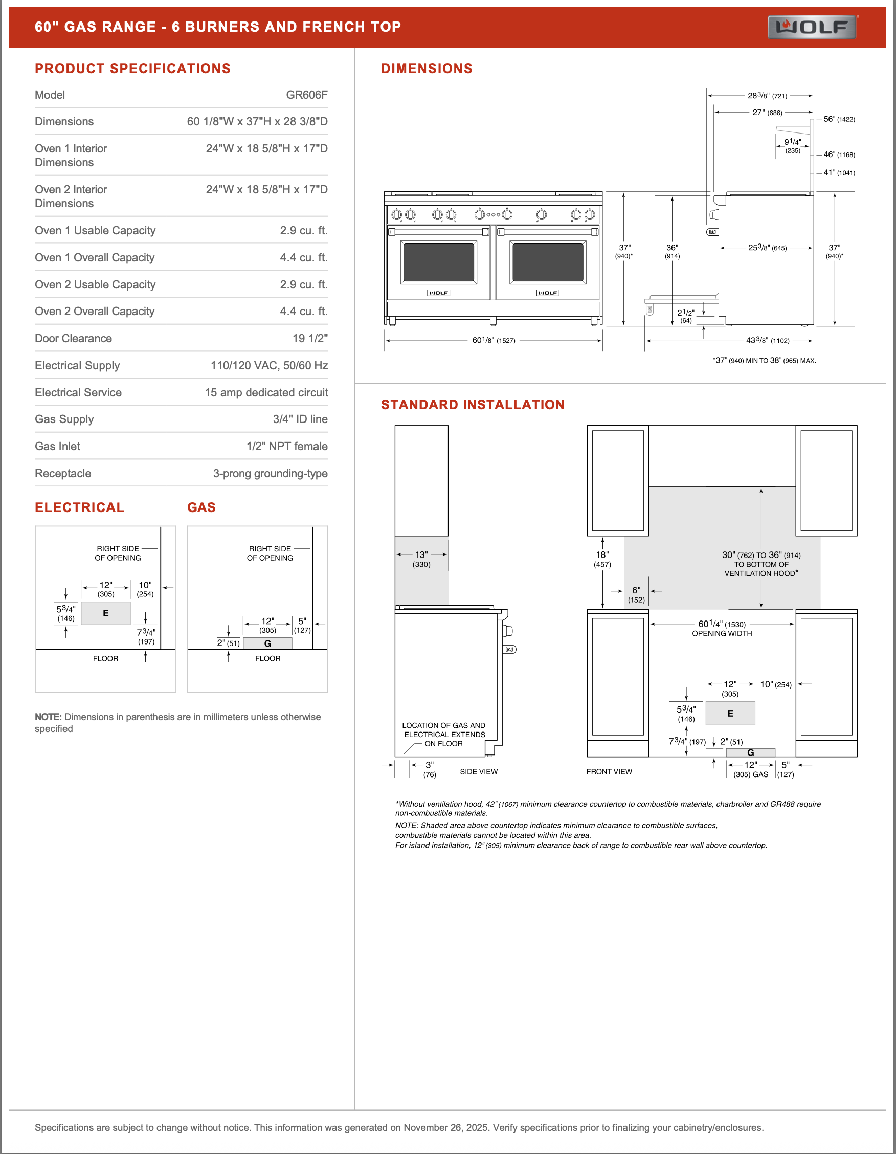 CR13-001: Wolf 60" Gas Range Model # GR606F With French Top Never Used